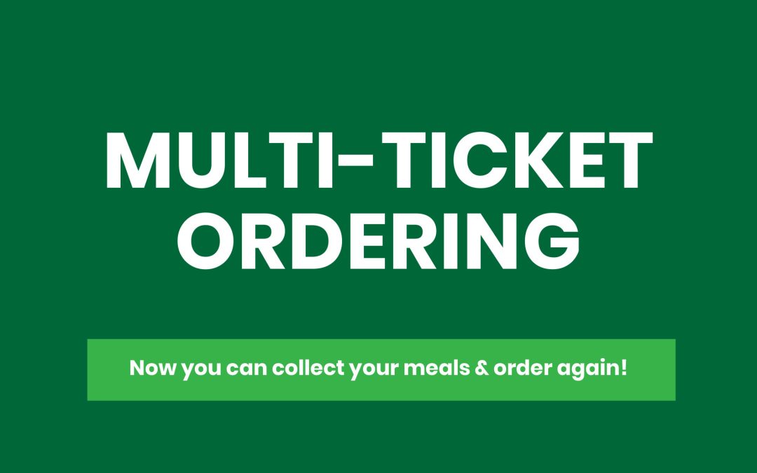 MULTI-TICKET ORDERING NOW AVAILABLE