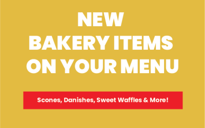 Introducing Our New Bakery Delights!